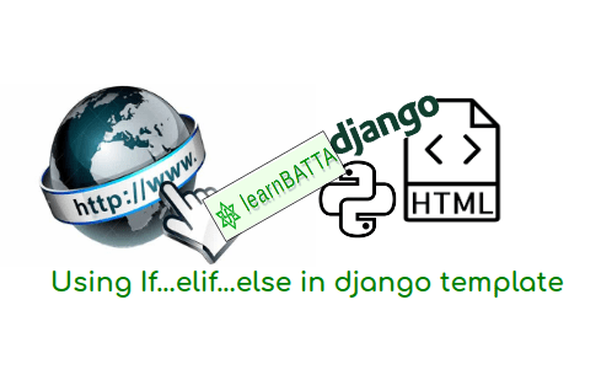 django template using if...elif...else