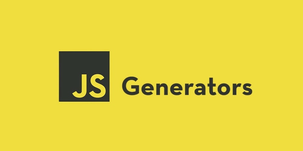 Generators in JavaScript
