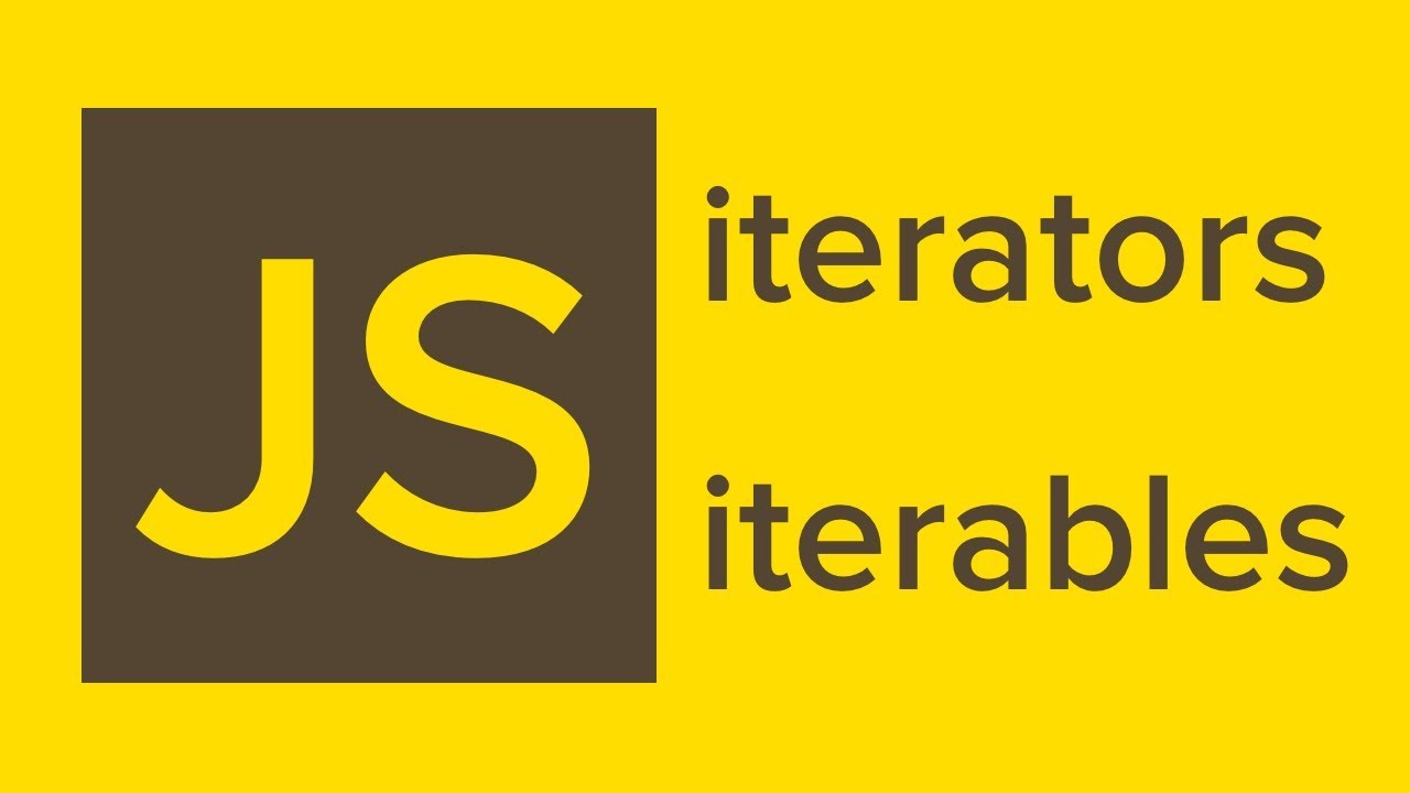Iterables and Iterators in JavaScript