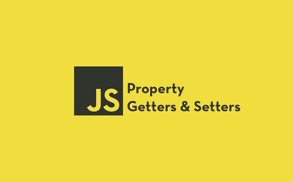 Getters and Setters in Javascript